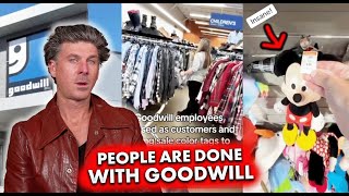 Goodwill Has Lost their F**king Minds ....