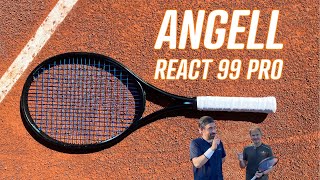 Angell React Pro 99 Review - One of the best rackets of the year?