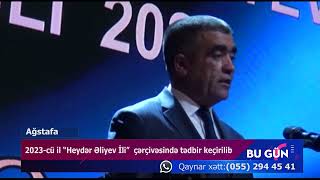 Ağstafada 2023 cü il “Heydər Əliyev İli”  çərçivəsində Ağstafa Rayon İcra Hakimiyyəti və Yeni Azərba