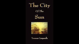 The City of the Sun | Tommaso Campanella | Audiobook | Fantasy Fiction