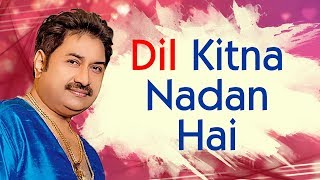 Download Mp3 Kumar Sanu 90's hits | Dil Kitna Nadan Hai | Raja & Rajeshwari | Best of kumar Sanu Song
