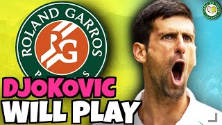 Djokovic ALLOWED to play French Open 2022 | GTL Tennis News