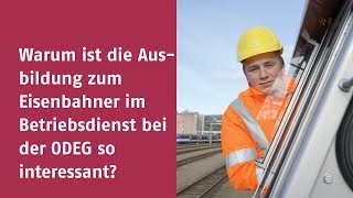 Warum ist die Ausbildung zum Eisenbahner im Betriebsdienst (m/w/d) bei der ODEG so interessant?