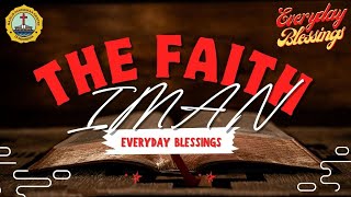 Everyday Blessing_THE FAITH (IMAN)