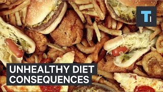 Unhealthy diet consequences