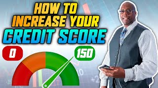 Increase Credit Score 2021 | How to Increase Your Credit Score 150 Points?