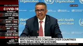 Coronavirus pandemic  | WHO expresses concern over countries with weak health systems