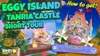 EGGY PARTY | EGGY ISLAND TANRIA CASTLE SHORT TOUR + HOW TO GET THE WINDMILL CROWN?