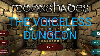 MOONSHADES ～THE VOICELESS DUNGEON～