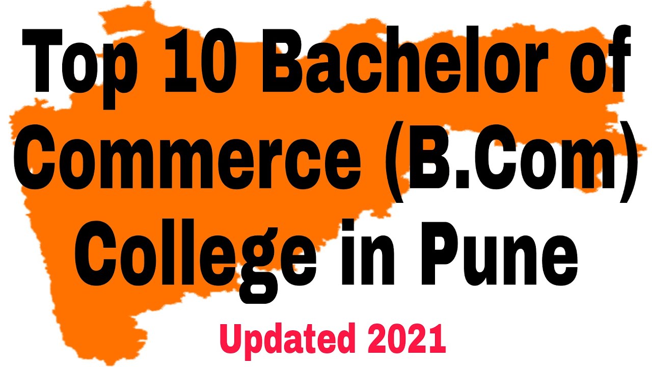 Top 10 Bachelor Of Commerce (B.Com) College In Pune #b.com #commerce # ...