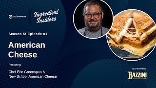 American Cheese: Chef Eric Greenspan & New School American Cheese