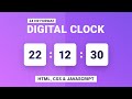 Easy Digital Clock |  HTML, CSS & Javascript | Javascript Project