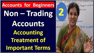 2. Non - Profit Organizations - Accounting Treatment of Important Terms