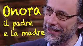 Onora il padre e la madre - Il quarto comandamento