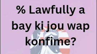 % Lawfully a bay ki dat wap konfime nan pwogram nan? Lawfully Percentage how can i use it?