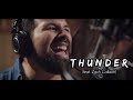 Imagine Dragons - Thunder (feat. Zach Callison) - Caleb Hyles Cover