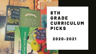 8TH GRADE HOMESCHOOL CURRICULUM CHOICES||WHAT WILL WE BE USING?||2020-2021
