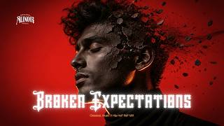 BROKEN EXPECTATIONS | ALINOIR MUSIC