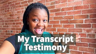My Transcript Testimony (How I got admission without my Transcript)