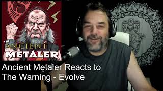 Ancient Metaler reacts to The Warning - Evolve. First time listening.