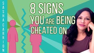 8 Signs You Are Being Cheated On