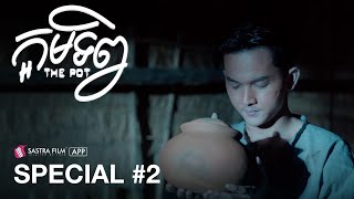 Special #2 - ភាពយន្តនិទានជាតក ក្អមទិព្ធ The Pot [អ្នកផឹកសូរា] | Sastra Film App