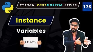 What is an Instance Variable in Python? | Advanced Python OOP Explained #178