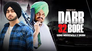 DABB 32 BORE (Refix) | Sidhu Moosewala X Shubh | Zafar Music NCS Z. M.N.