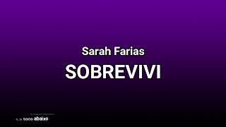 Playback Sarah Farias Sobrevivi 1,5 tons abaixo