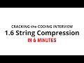 1.6 String Compression | Cracking the Coding Interview Solution