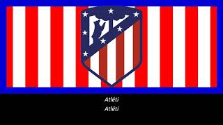 Hino do Atlético de Madrid (Legendado)