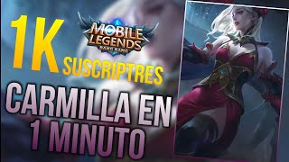 CARMILLA  EN 1 MINUTO *mobile legends carmilla guia en español - MOBILE LEGENDS EN 1 MINUTO ESPAÑOL