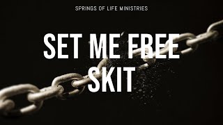 Set Me Free Skit | Springs of Life Ministries | 17th April 2022 | Easter Special