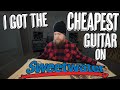 I Got The Cheapest Guitar On Sweetwater.com