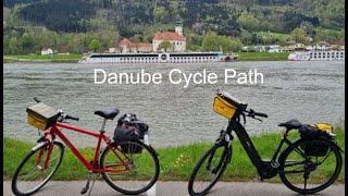 Danube Cycle Path  - Passau to Vienna