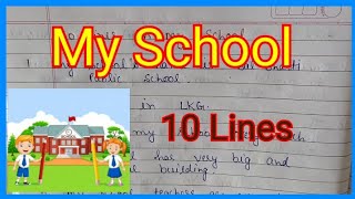 10 Lines On My School for kids ! My School Essay Speech !! 10 Easy and Very Short Lines On My School