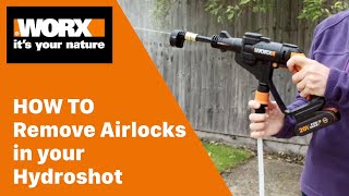 Worx Hydroshot Troubleshooting: How to Remove Airlocks - WORX UK