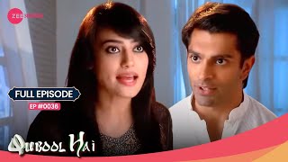 क्यों किया Zoya ने झगड़ा Asad से? 😤 | Qubool Hai | Full Ep #36 | Zee Anmol #popularserial