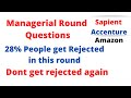 Managerial Round Interview Questions & Answers of Publicis Sapient , Amazon , Accenture , Deloitte