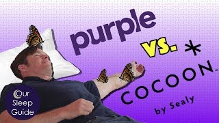 Purple Mattress vs Cocoon Chill by Sealy: Awesome Comparison Review 2019