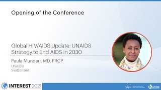 Global HIV/AIDS Update: UNAIDS Strategy to End AIDS in 2030 - Paula Munderi, MD, FRCP