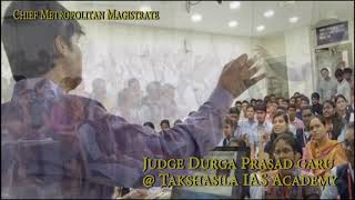 Takshasila IAS Academy | Guest Lecture by Chief Metropolitan magistrate (Judge) Durga Prasad garu