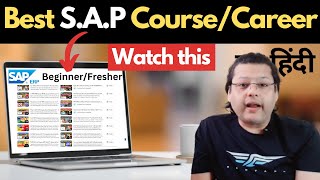 Kickstart Your S.A.P Career In 2024 With Top Sap Videos For Beginners | Best Sap Course/module