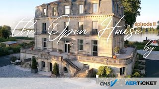 OPEN HOUSE, épisode II by CMS VACANCES | AERTICKET