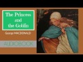 The Princess and the Goblin by George MacDonald - Audiobook