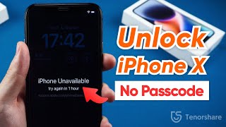 🔓How to Unlock iPhone X/XS/Xs Max without Passcode | 3 Ways