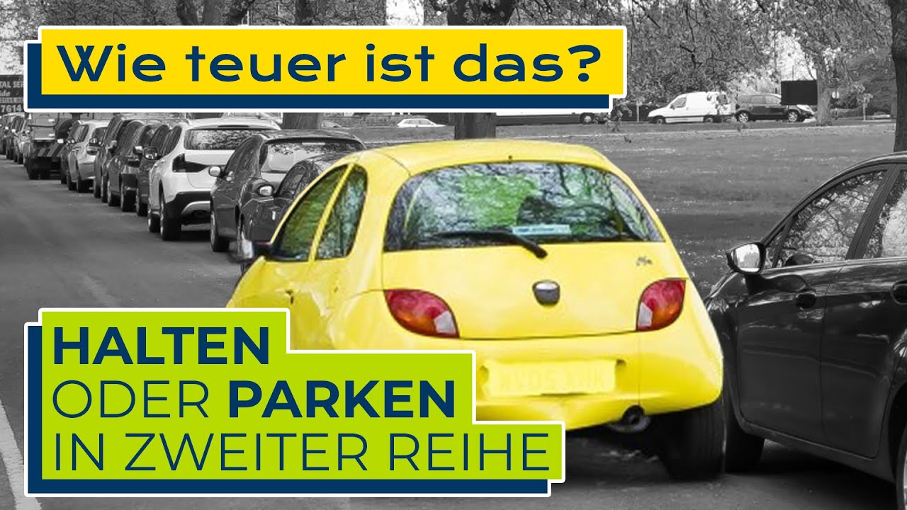 Halten Und Parken In Zweiter Reihe: Erlaubt? Welche Strafen Drohen ...