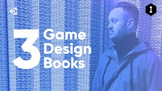 My Top 3 Game Design Books