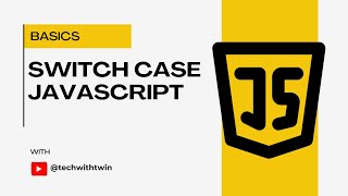 JavaScript switch Statement Explained: Clean Up Your Conditional Logic! | TechWithTwin
