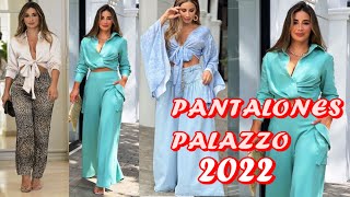 PANTALONES PALAZZO DE MODA 2022 /EXCLUSIVOS en TENDENCIA de MODA más Hermosos y Elegantes🎇👖